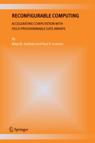 Reconfigurable Computing: Accelerating Computation with Field-Programmable Gate Arrays