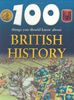 100 Things You Should Know About British History
