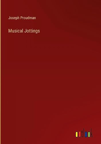 Musical Jottings