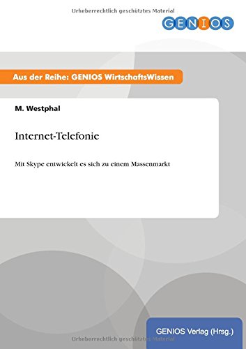 Internet-Telefonie: Mit Skype entwickelt es sich zu einem Massenmarkt