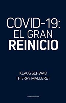 COVID-19: El Gran Reinicio