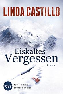 Eiskaltes Vergessen (New York Times Bestseller Autoren: Romance)