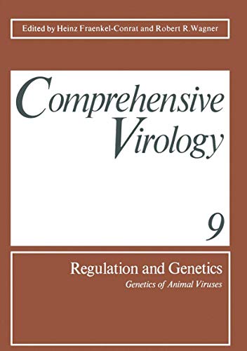 Comprehensive Virology:Regulation and Genetics of Animal Viruses (Comprehensive Virology, 9, Band 9)