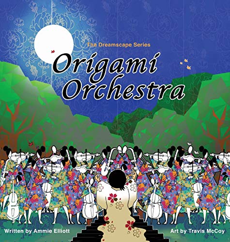 Origami Orchestra (Dreamscape, Band 1)