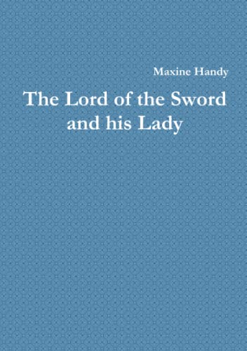 The Lord of the Sword and his Lady