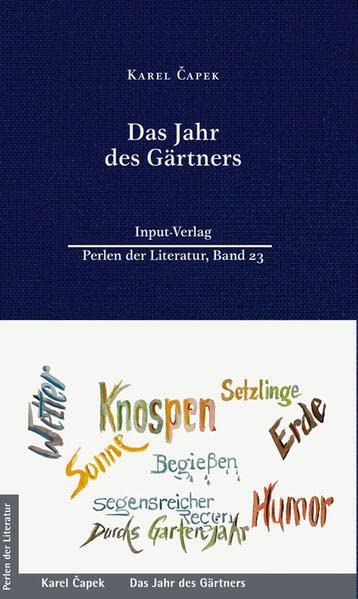 Das Jahr des Gärtners (Perlen der Literatur: Europäische wiederveröffentlichte Titel des 19. oder 20. Jahrhunderts)