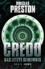 Credo: Das letzte Geheimnis