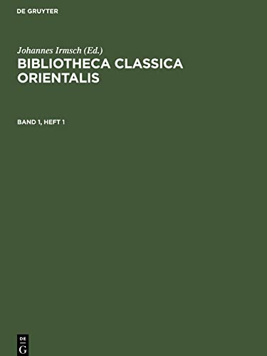 Bibliotheca Classica Orientalis, Band 1, Heft 1, Bibliotheca Classica Orientalis Band 1, Heft 1