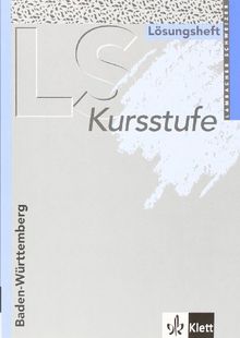 Lambacher Schweizer - Ausgabe für Baden-Württemberg - Neubearbeitung: LS Mathematik. Kursstufe. Lösungen. Baden-Württemberg. Neu. 12/13. ... Unterrichtswerk für das Gymnasium