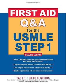First Aid Q & A for the USMLE Step 1 von Le, Tao, Bechis, Seth K. | Buch | Zustand gut