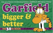 Garfield Bigger and Better (Garfield (Numbered Paperback))