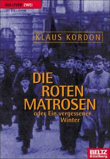 Die roten Matrosen oder Ein vergessener Winter (Gulliver)