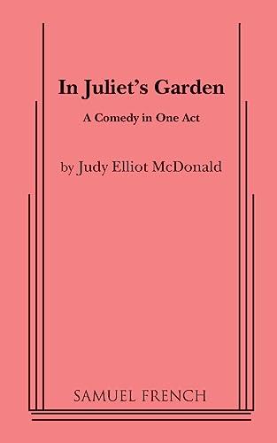In Juliet's Garden