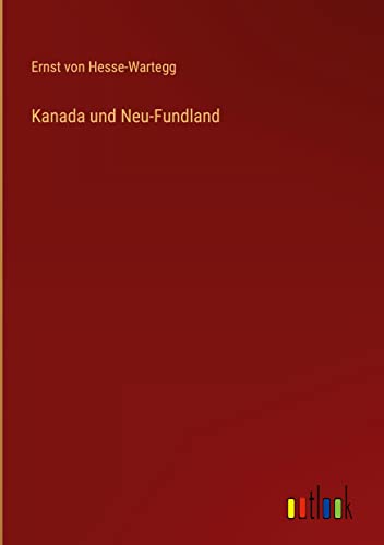 Kanada und Neu-Fundland
