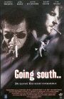 Going South [VHS]