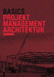 Basics Projektmanagement Architektur
