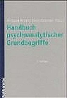 Handbuch psychoanalytischer Grundbegriffe