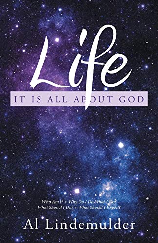 Life: It Is All About God