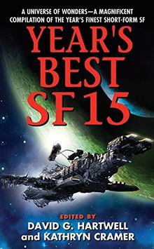 Year's Best SF 15 (Year's Best SF Series, Band 15)