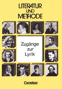 Literatur und Methode, Zugänge zur Lyrik: Text- und Arbeitsbuch