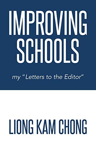 Improving Schools: My Letters to the Editor