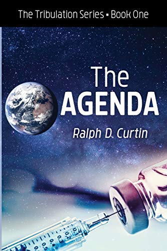 The Agenda: The Tribulation Series Book One