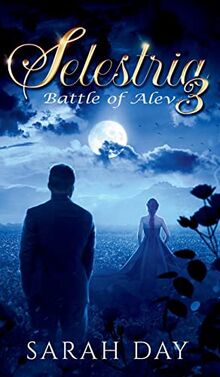 Selestria 3: Battle of Alev
