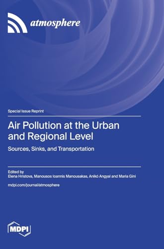 Air Pollution at the Urban and Regional Level: Sources, Sinks, and Transportation