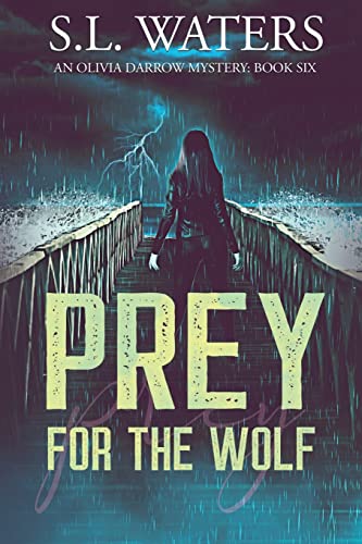 Prey for the Wolf (Olivia Darrow Mysteries)