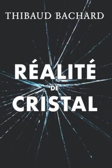 Réalité de cristal