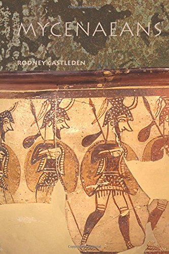 Rodney Castleden Mycenaeans