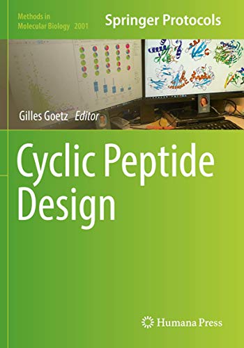 Cyclic Peptide Design (Methods in Molecular Biology, Band 2001)