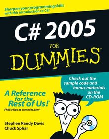 C# 2005 For Dummies (For Dummies Series)