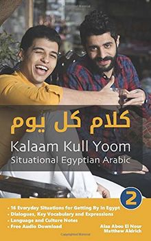 Situational Egyptian Arabic 2: Kalaam Kull Yoom