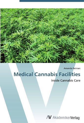 Medical Cannabis Facilities: Inside Cannabis Care