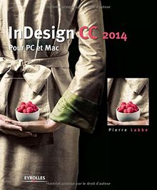 InDesign CC 2014 : pour PC et Mac