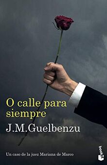 O calle para siempre (Crimen y Misterio)