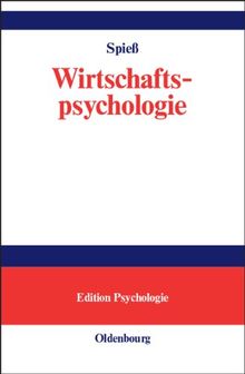 Wirtschaftspsychologie: Rahmenmodell, Konzepte, Anwendungsfelder