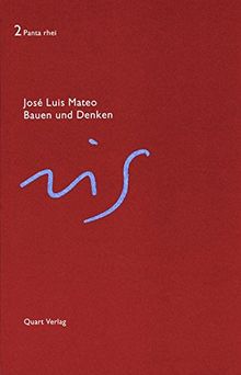 Bauen und Denken (Panta rhei)