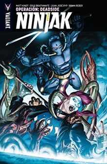 NINJAK 3: OPERACIÓN ZONA MUERTA (Valiant - Ninjak)