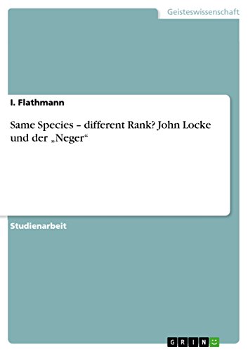 Same Species - different Rank? John Locke und der Neger