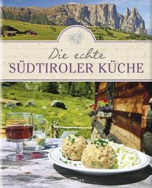 Die echte Südtiroler Küche