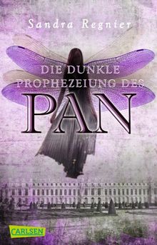 Die Pan-Trilogie, Band 2: Die dunkle Prophezeiung des Pan