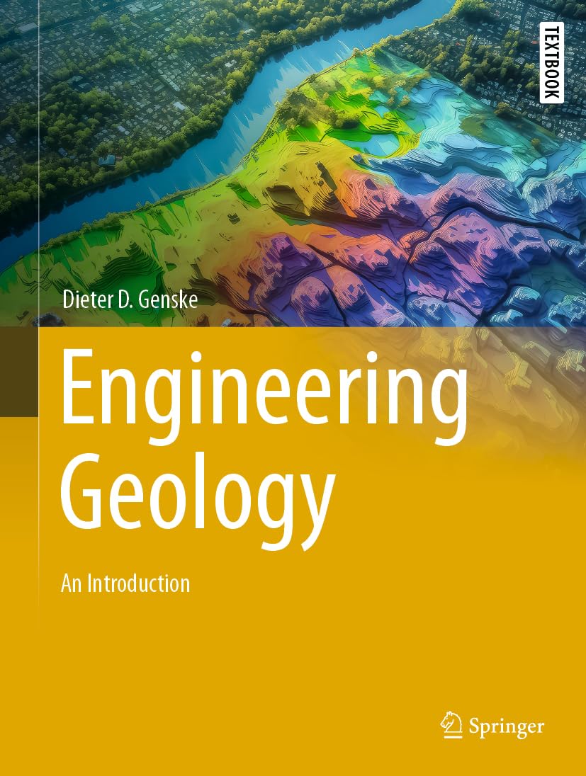 Engineering Geology: An Introduction (Springer Textbooks in Earth Sciences, Geography and Environment)