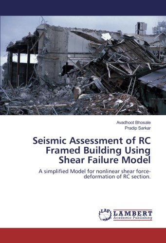 Seismic Assessment of RC Framed Building Using Shear Failure Model: A ...