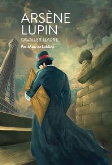 Arséne Lupin (Altres mirades, Band 6)