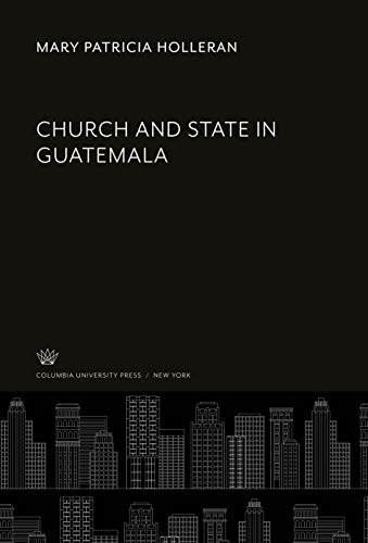 Church and State in Guatemala