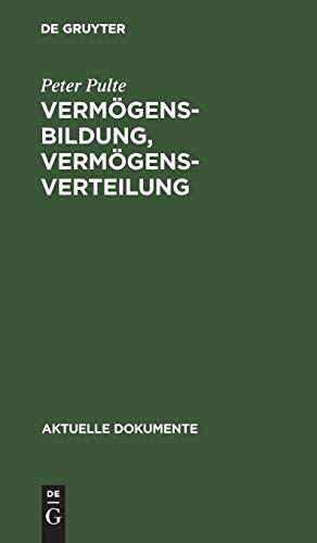 Vermögensbildung, Vermögensverteilung (Aktuelle Dokumente)