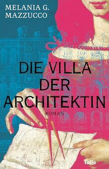 Die Villa der Architektin (Transfer Bibliothek)