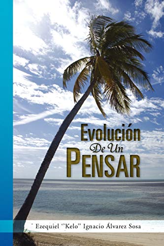Evolución De Un Pensar
